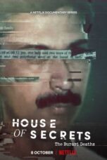 House Secrets – The Burari Deaths 2021 Hindi WebRip S01 Complete