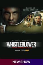 The WhistleBlower 2021 Sony Liv Season 1 HDRip 720p | 480p