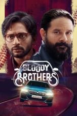 Bloody Brothers 2022 ZEE5 Hindi WEBDL 720p S01 Complete