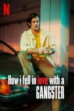 How I Fell in Love with a Gangster (2022) 720p WEBRip Tamil Dubbed Watch Online (1XBET)