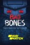 Bad Bones (2022) 720p WEBRip Hindi Dubbed (PariMatch)