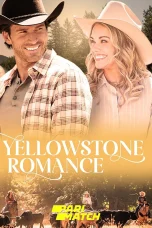 Yellowstone Romance (2022) 720p WEBRip Hindi Dubbed (PariMatch)