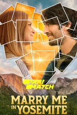 Marry Me In Yosemite (2022) 720p WEBRip Hindi Dubbed (PariMatch)