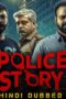 Police Story (Anjaam Pathiraa) 1080p 10Bit WEBRip x265 HEVC [Hindi ORG TV-DL AAC 2.0–Malayalam] ESubs