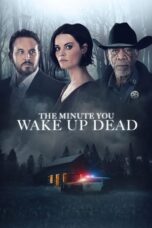 The Minute You Wake Up Dead (2022) WEBRip Tamil Dubbed (1XBET)