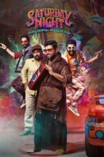 Saturday Night (2022) {Hindi-Malayalam} 360p + 720p + 1080p WEB-DL ESub