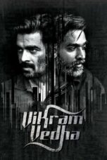 Vikram Vedha (2017) UNCUT 360p + 720p + 1080p 10bit AMZN WEBRip x265 HEVC [Org TV-DL Hindi DDP 5.1 ~384Kbps + Tamil DDP 5.1] ESub