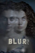 Blurr (2022) ZEE5 Movie Hindi WEB-DL 480p 720p 1080p ESub