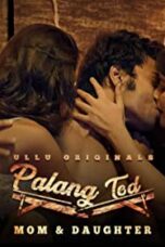 Palang Tod (Siskiyaan – Season 3 ) – Part 1 (2022) 720p WEBRip Hindi (PARIMATCH)