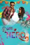 Tu Mo Hero 2017 Odia Movie 360p + 720p + 1080p ZEE5 WEB DL x264