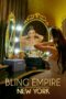 Bling Empire: New York (2023) S01 EP (01-08) NF Web Series English 720p 10Bit MSub