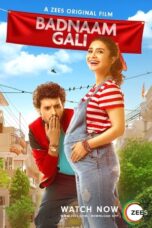 Badnaam Gali (2019) 360p + 480p + 720p + 1080p ZEE5 WEB-DL Hindi AAC2.0 H.264