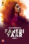 [18+] Farebi Yaar (2023) Part 1 ULLU WEBRip 480p | 720p | 1080p | ESub