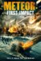 Meteor First Impact (2022) 720p WEBRip Telugu Dubbed Watch Online (1XBET)