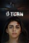 U-Turn (2023) ZEE5 [Hindi (DDP 5.1)] 1080p | 720p | 480p | ESub