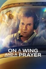 On a Wing and a Prayer (2023) 720p WEBRip Telugu Dubbed Watch Online (1XBET)