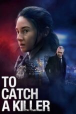 To Catch A Killer (2023) 720p WEBRip Telugu Dubbed Watch Online (1XBET)