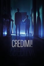 Credimi (2022) 720p WEBRip HINDI DUBBED Watch Online (1XBET)