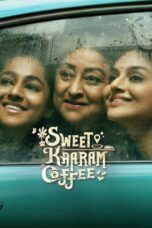 Sweet Kaaram Coffee (2023) S01 EP (01-08) AMZN Web Series Hindi + Tamil 720p + 480p MSub