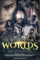 A World of Worlds Rise of the King (2022) 720p WEBRip Telugu Dubbed Watch Online (1XBET)