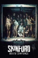 Skinford Death Sentence (2023) 720p BluRay Tamil Dubbed Watch Online (1XBET)