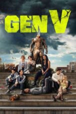 Gen V (2023) S01 AMZN EP (01-03) [Hindi + English (DDP 5.1)]  WEB Series | 480p | 720p | 1080p | 10Bit HEVC | MSub