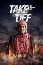 Take Off (2017) WEB-DL [Hindi AAC 2.0] AMZN | 1080p | 720p | 480p | ESub