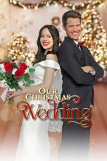 Our Christmas Wedding (2023) 720p WEBRip Telugu Dubbed Watch Online (1XBET)