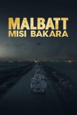 Malbatt Misi Bakara (2023) 720p WEBRip Telugu Dubbed Watch Online (1XBET)