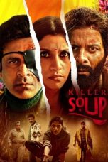 Killer Soup (2024) S01 NF EP (01-08) [Hindi (DDP 5.1)] WEB Series | 480p | 720p | 1080p | 10Bit HEVC | MSub