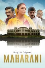 Maharani (2024) HDRip Hindi S03 Complete Web Series 480p + 720p HEVC