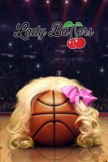 Lady Ballers (2023) 720p WEBRip Telugu Dubbed Watch Online (1XBET)