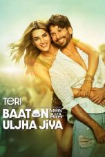 Teri Baaton Mein Aisa Uljha Jiya (2024) 1080p CAMRip HINDI DUBBED Watch Online (1XBET)