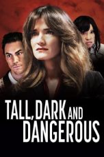 Tall Dark and Dangerous (2024) 720p WEBRIP HINDI DUBBED Watch Online (1XBET)