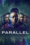 Parallel (2024) 1080p WEB-DL HINDI HQ DUBBED Watch Online (1XBET)