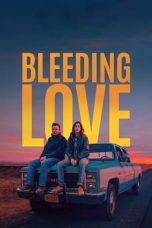 Bleeding Love (2023) 720p WEBRip Telugu Dubbed Watch Online (1XBET)