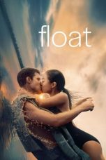 Float (2023) 720p WEBRip Bengali Dubbed Watch Online (1XBET)