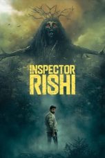 Inspector Rishi (2024) S01 EP (01-10) DSNP [Hindi (DDP 5.1)] WEB Series | 480p | 720p | 10Bit HEVC | ESub