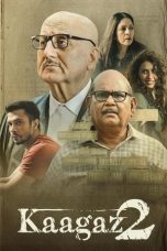 Kaagaz 2 (2024) [Hindi DDP 5.1] WEB-DL | 480p | 720p | 1080p | ESub