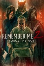 Remember Me 2 Forget Me Not (2023) 720p WEBRip Tamil Dubbed Watch Online (1XBET)