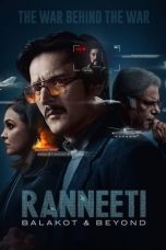 Ranneeti: Balakot & Beyond (2024) S01 EP (01-09) Hindi WEB Series | 480p | 720p | 10Bit HEVC | ESub