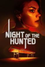 Night of the Hunted (2023) Dual Audio BluRay Full Nollywood Movie ESubs