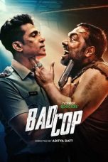 Bad Cop (2024) S01 EP (01-08) Hindi Web Series MSub