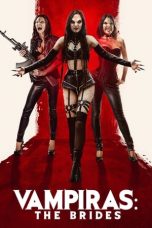 Vampiras The Brides (2022) 720p WEBRip Bengali Dubbed Watch Online (1XBET)