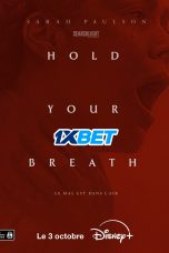 Hold Your Breath 2024 720p WEBRip TAM DUB 1XBET