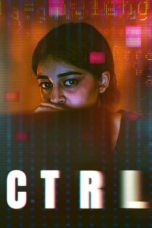 CTRL (2024) Bollywood Hindi Movie HD ESub