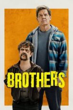 Brothers (2024) (Hindi + English) Dual Audio Hollywood HD 720p ESub